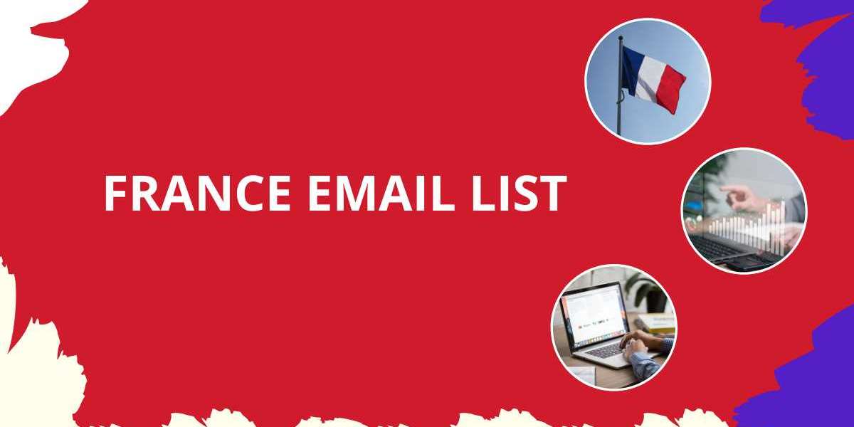 France Email List: A Able Apparatus for Business Growth